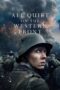 Nonton Film All Quiet on the Western Front (2022) Bioskop21 Nonton Film All Quiet on the Western Front (2022) Bioskop21
