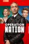 Nonton Film Operation Nation (2022) Bioskop21 Nonton Film Operation Nation (2022) Bioskop21