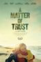 Nonton Film A Matter of Trust (2022) Bioskop21 Nonton Film A Matter of Trust (2022) Bioskop21