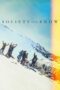 Nonton Film Society of the Snow (2023) Bioskop21 Nonton Film Society of the Snow (2023) Bioskop21