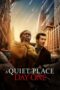 Nonton Film A Quiet Place: Day One (2024) Bioskop21 Nonton Film A Quiet Place: Day One (2024) Bioskop21