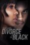 Nonton Film Tyler Perry’s Divorce in the Black (2024) Bioskop21 Nonton Film Tyler Perry’s Divorce in the Black (2024) Bioskop21