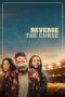 Nonton Film Reverse the Curse (2024) Bioskop21 Nonton Film Reverse the Curse (2024) Bioskop21