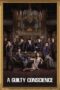 Nonton Film A Guilty Conscience (2023) Bioskop21 Nonton Film A Guilty Conscience (2023) Bioskop21