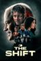 Nonton Film The Shift (2023) Bioskop21 Nonton Film The Shift (2023) Bioskop21
