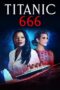 Nonton Film Titanic 666 (2022) Bioskop21 Nonton Film Titanic 666 (2022) Bioskop21