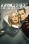 Nonton Film A Sprinkle of Deceit: A Hannah Swensen Mystery (2024) Bioskop21 Nonton Film A Sprinkle of Deceit: A Hannah Swensen Mystery (2024) Bioskop21