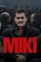 Nonton Film Miki (2024) Bioskop21 Nonton Film Miki (2024) Bioskop21
