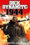 Nonton Film Dick Dynamite: 1944 (2023) Bioskop21 Nonton Film Dick Dynamite: 1944 (2023) Bioskop21