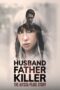 Nonton Film Husband, Father, Killer: The Alyssa Pladl Story (2024) Bioskop21 Nonton Film Husband, Father, Killer: The Alyssa Pladl Story (2024) Bioskop21