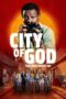 Nonton Film City of God: The Fight Rages On (2024) Bioskop21