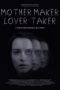Nonton Film Mother Maker Lover Taker (2024) Bioskop21 Nonton Film Mother Maker Lover Taker (2024) Bioskop21