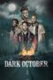 Nonton Film Dark October (2023) Bioskop21 Nonton Film Dark October (2023) Bioskop21
