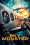 Nonton Film Sky Monster (2023) Bioskop21