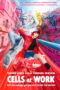 Nonton Film Cells at Work! (2024) Bioskop21 Nonton Film Cells at Work! (2024) Bioskop21
