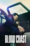 Nonton Film Blood Coast (2023) Bioskop21 Nonton Film Blood Coast (2023) Bioskop21