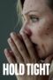 Nonton Film Hold Tight (2022) Bioskop21