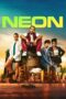 Nonton Film Neon (2023) Bioskop21