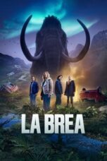 Nonton Film La Brea Season 1-2 (2022-2022) Bioskop21