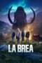 Nonton Film La Brea Season 1-2 (2022-2022) Bioskop21 Nonton Film La Brea Season 1-2 (2022-2022) Bioskop21