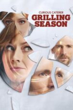 Nonton Film Curious Caterer: Grilling Season (2023) Bioskop21