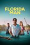 Nonton Film Florida Man (2023) Bioskop21 Nonton Film Florida Man (2023) Bioskop21