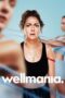 Nonton Film Wellmania (2023) Bioskop21