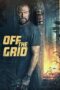 Nonton Film Off the Grid (2025) Bioskop21 Nonton Film Off the Grid (2025) Bioskop21