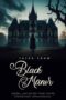 Nonton Film Tales from Black Manor (2025) Bioskop21 Nonton Film Tales from Black Manor (2025) Bioskop21