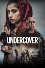 Nonton Film Undercover (2024) Bioskop21