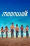 Nonton Film Moonwalk (2025) Bioskop21