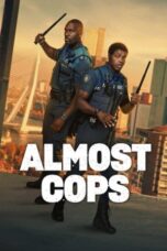 Nonton Film Almost Cops (2025) Bioskop21