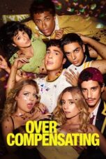 Nonton Film Overcompensating (2025) Bioskop21