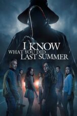 Nonton Film I Know What You Did Last Summer (2025) Bioskop21