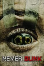 Nonton Film Never Blink (2025) Bioskop21