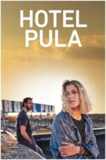Nonton Film Hotel Pula (2023) Bioskop21