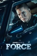 Nonton Film Power Book IV: Force (2022) Bioskop21