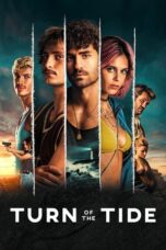 Nonton Film Turn of the Tide (2023) Bioskop21