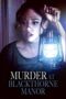 Nonton Film Murder at Blackthorne Manor (2023) Bioskop21