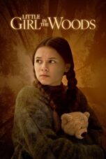 Nonton Film Little Girl in the Woods (2025) Bioskop21