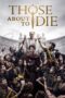 Nonton Film Those About to Die (2024) Bioskop21