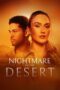 Nonton Film Nightmare in the Desert (2024) Bioskop21