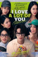Nonton Film I Love “A Lot of” You (2025) Bioskop21