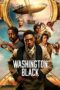 Nonton Film Washington Black (2025) Bioskop21