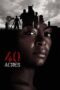 Nonton Film 40 Acres (2024) Bioskop21