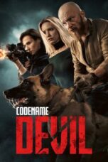 Nonton Film Codename: Devil (2024) Bioskop21