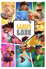 Nonton Film Win or Lose (2025) Bioskop21