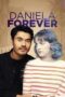 Nonton Film Daniela Forever (2024) Bioskop21
