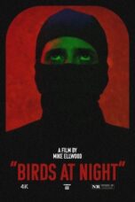 Nonton Film Birds at Night (2024) Bioskop21