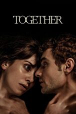 Nonton Film Together (2025) Bioskop21
